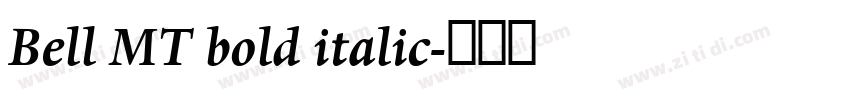 Bell MT bold italic字体转换